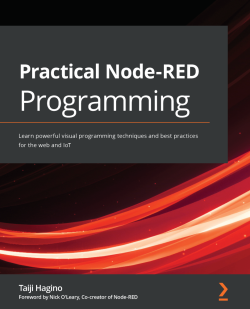 【2021年新书推荐】Practical Node-RED Programming
