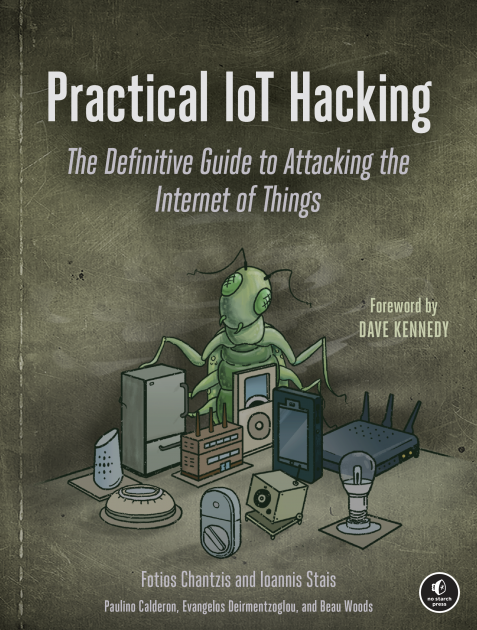 【2021年新书推荐】Practical IoT Hacking