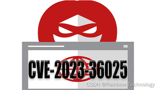 CVE-2023-36025 Windows SmartScreen 安全功能绕过漏洞_cve-20