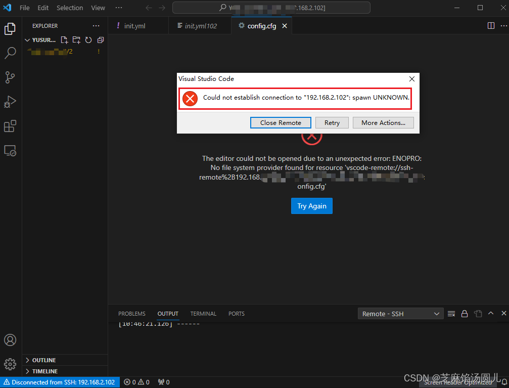 VSCode SSH <span style='color:red;'>连接</span><span style='color:red;'>提示</span>： spawn UNKNOWN