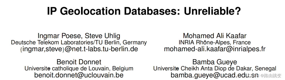 IP Geolocation Databases: Unreliable?（<span style='color:red;'>2011</span><span style='color:red;'>年</span>）