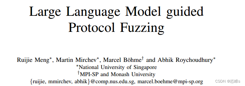 阅读笔记——《Large Language Model guided Protocol Fuzzing》