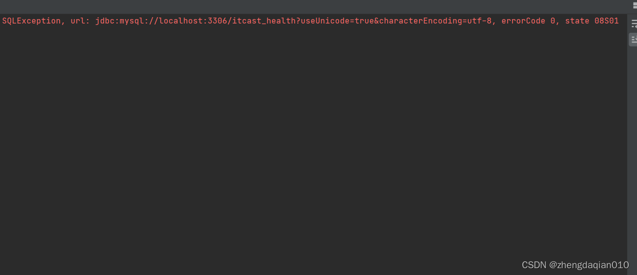 connection SQLException, url:jdbc ,errorCode 0, state 08S01