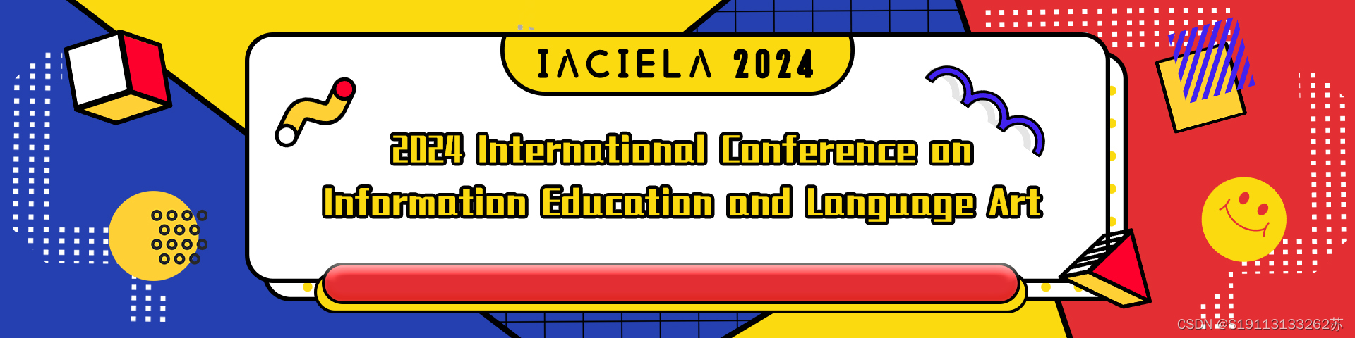 2024年信息教育化与语言艺术国际学术会议(IACIELA 2024)