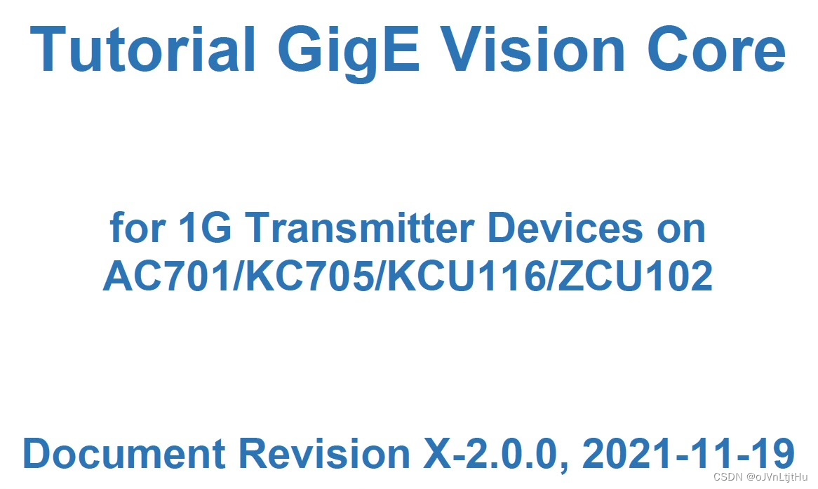 XGigE IPGigE Vision Streaming ProtocolVHDL源码_gigevision协议CSDN博客