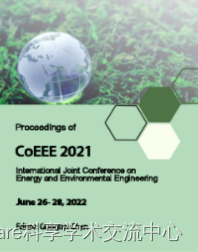 <span style='color:red;'>2024</span><span style='color:red;'>年</span><span style='color:red;'>第</span>四<span style='color:red;'>届</span><span style='color:red;'>能源</span><span style='color:red;'>与</span>环境<span style='color:red;'>工程</span>国际<span style='color:red;'>会议</span>(CoEEE <span style='color:red;'>2024</span>) | Ei & Scopus检索