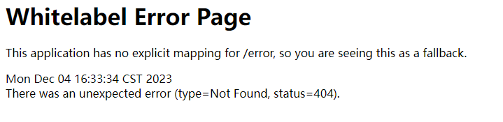 记录一次浏览器报错Whitelabel Error Page