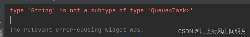 Flutter使用fluro时报错type ‘String‘ is not a subtype of type ‘Queue＜Task＞‘