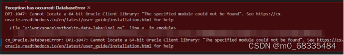 15分钟解决此问题，DPI-1047: Cannot locate a 64-bit Oracle Client library: “The specified module could not be