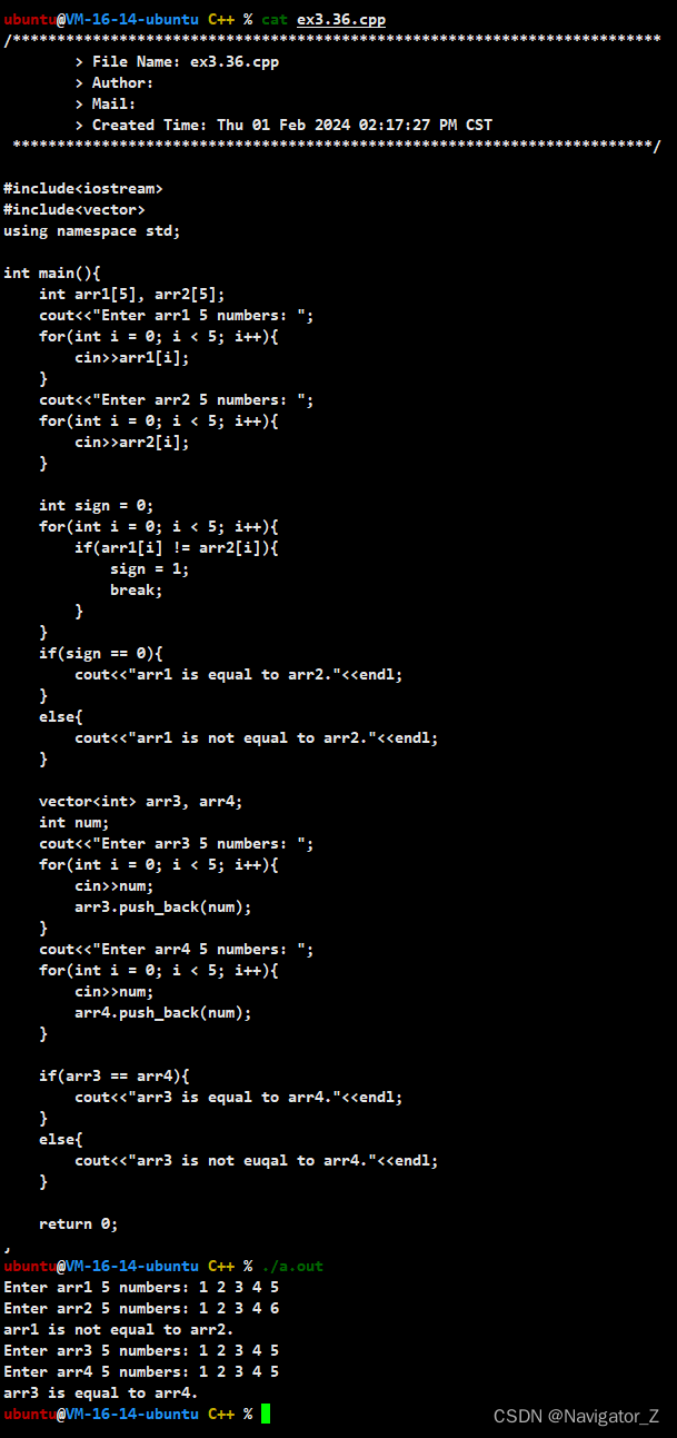 C++ //练习 3.36 编写一段程序，比较两个数组是否相等。再写一段程序，比较两个vector对象是否相等。