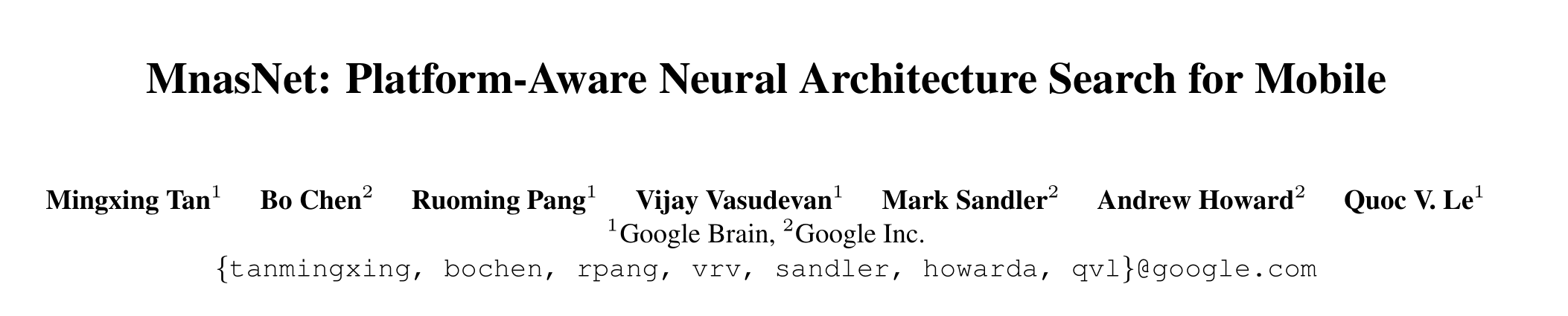 MnasNet: Platform-Aware Neural Architecture Search for Mobile（2019）