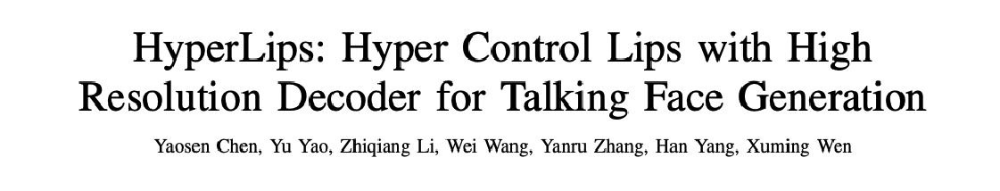 【数字人】<span style='color:red;'>10</span>、HyperLips | 使用 audio 实现高保真高清晰的唇<span style='color:red;'>部</span>驱动