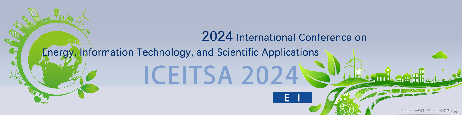 检索稳定▉2024年能源、信息技术与科学应用国际会议（ICEITSA 2024）