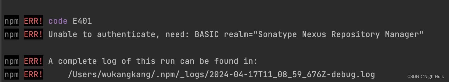 Npm ERR! Code E401 Unable To Authenticate, Need: BASIC Realm=“Sonatype ...