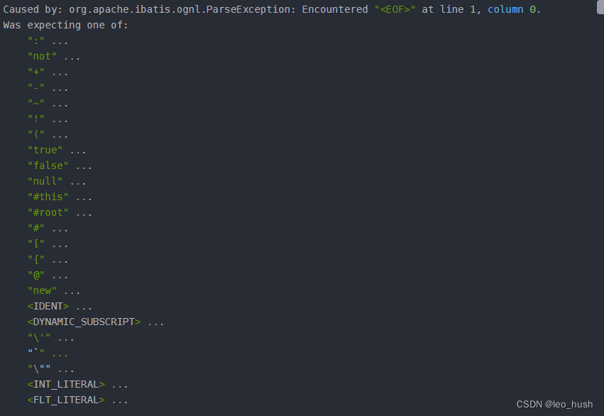 mybatis sql报错记录: Encountered “＜EOF＞“ at line 1, column 0.