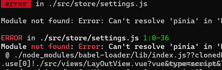 <span style='color:red;'>VUE</span>运行<span style='color:red;'>找</span><span style='color:red;'>不</span><span style='color:red;'>到</span>pinia<span style='color:red;'>模块</span>