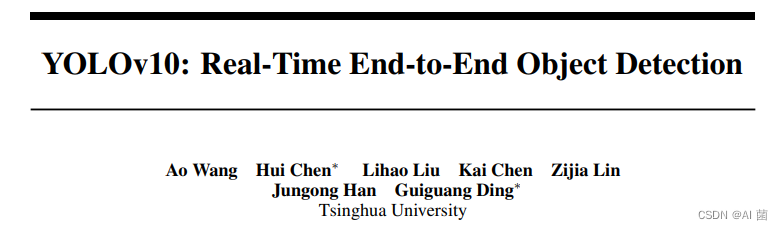 <span style='color:red;'>YOLOv</span><span style='color:red;'>10</span>：<span style='color:red;'>实时</span><span style='color:red;'>端</span><span style='color:red;'>到</span><span style='color:red;'>端</span><span style='color:red;'>目标</span><span style='color:red;'>检测</span>的新突破