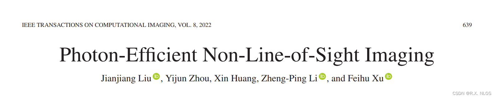 论文速览 | IEEE TCI, 2022 | 单<span style='color:red;'>光子</span>级非视距成像：<span style='color:red;'>估计</span>强度与优化重建