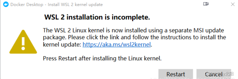 安装Docker Desktop报错WSL 2 installation is incomplete(实操教程)