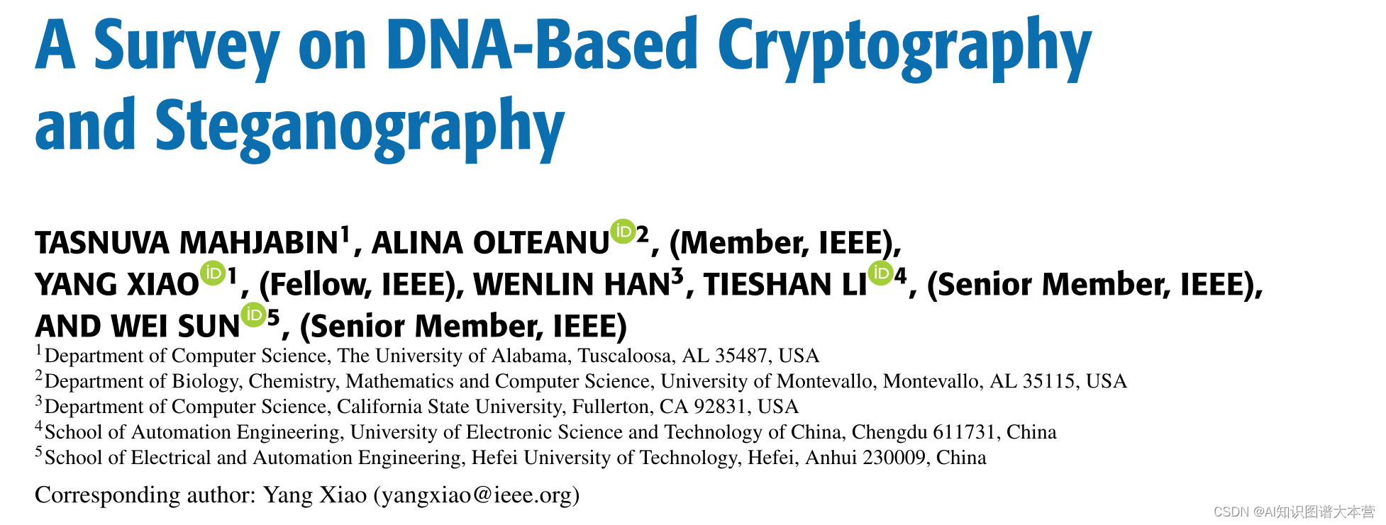 基于DNA<span style='color:red;'>的</span>密码学和<span style='color:red;'>隐</span><span style='color:red;'>写</span><span style='color:red;'>术</span>综述