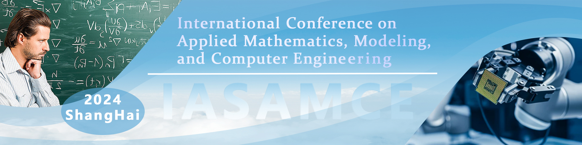 【稳定检索|投稿优惠】2024年应用数学、建模与计算机工程国际会议(IASAMCE 2024)