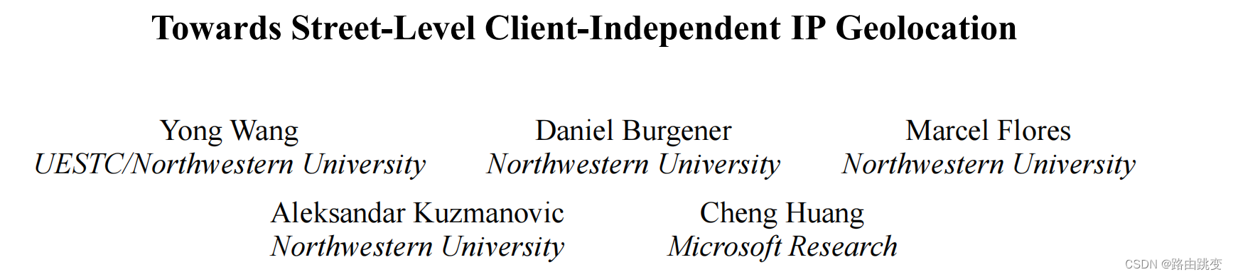 Towards Street-Level Client-Independent IP Geolocation（2011年）（第二部分）