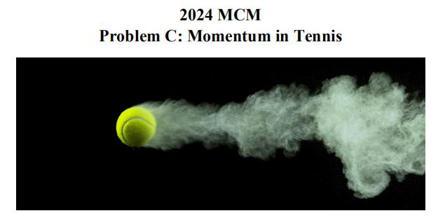 2024年美赛数学建模C题思路分析 - 网球的动量
