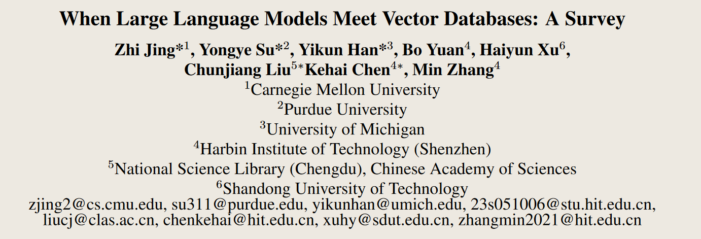 【阅读论文】When Large Language Models Meet Vector Databases: A Survey