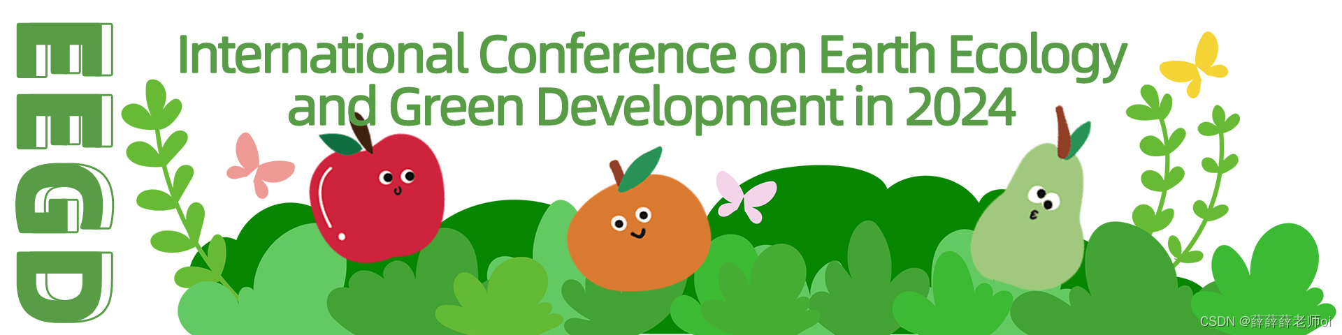 2024年地球生态学与绿色发展国际会议 (EEGD 2024)