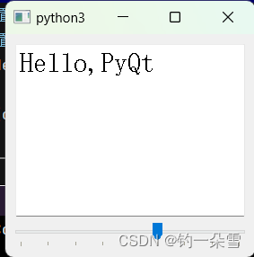 【Hello,PyQt】QTextEdit和QSplider