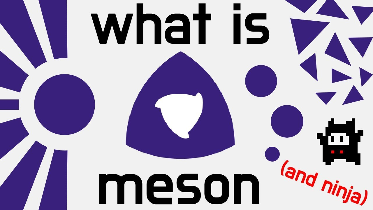 meson：一个C 语言开源构建系统