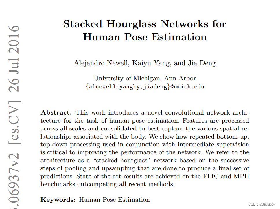 Stacked Hourglass Networks for Human Pose Estimation 用于<span style='color:red;'>人体</span><span style='color:red;'>姿态</span><span style='color:red;'>估计</span><span style='color:red;'>的</span>堆叠<span style='color:red;'>沙</span><span style='color:red;'>漏</span>网络