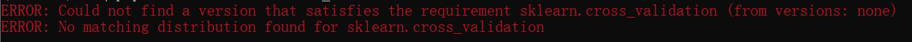 ERROR: No matching distribution found for sklearn.cross_validation