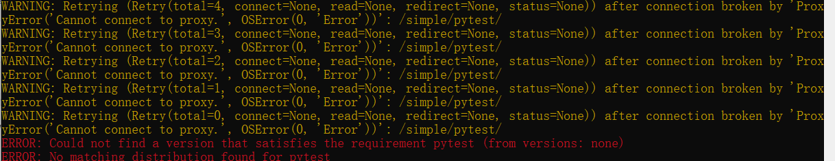 pytest安装失败，报错Could not find a version that satisfies the requirement pytest