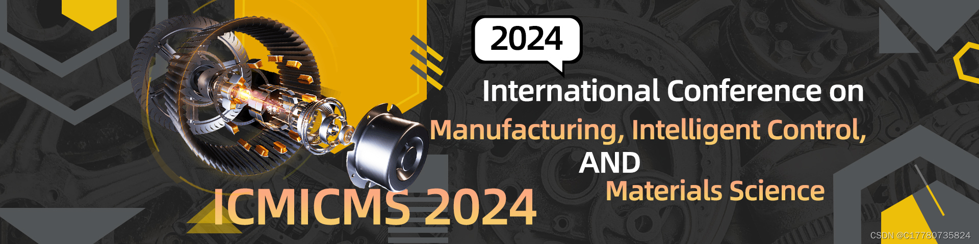 2024年制造业，智能控制与材料科学国际会议（ICMICMS 2024）