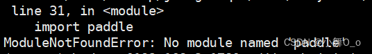 解决：ModuleNotFoundError: No module named ‘paddle‘