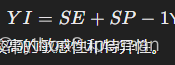 baseline SE SP YI是什么？