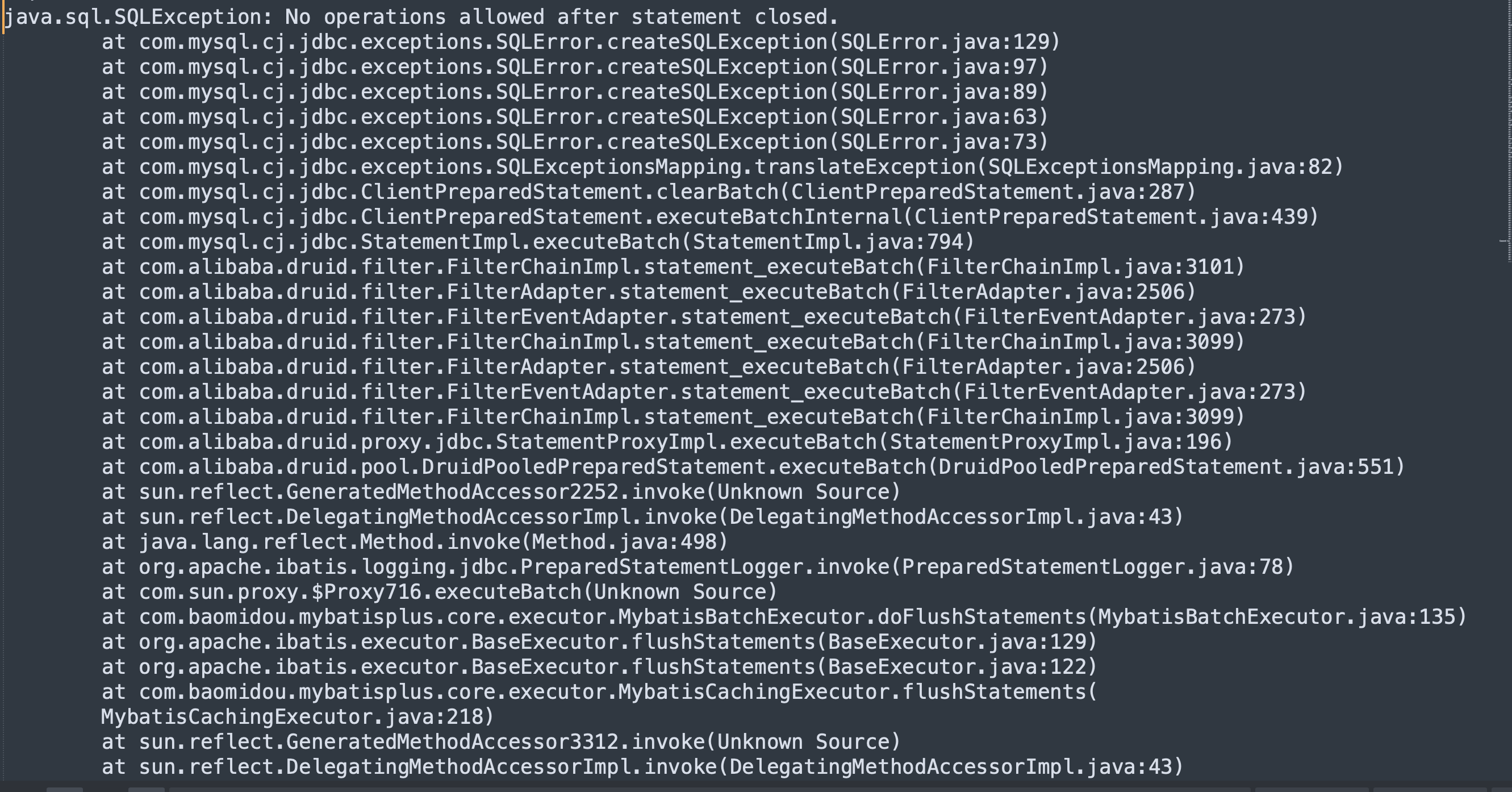 Cause java.sql.SQLException No operations allowed after