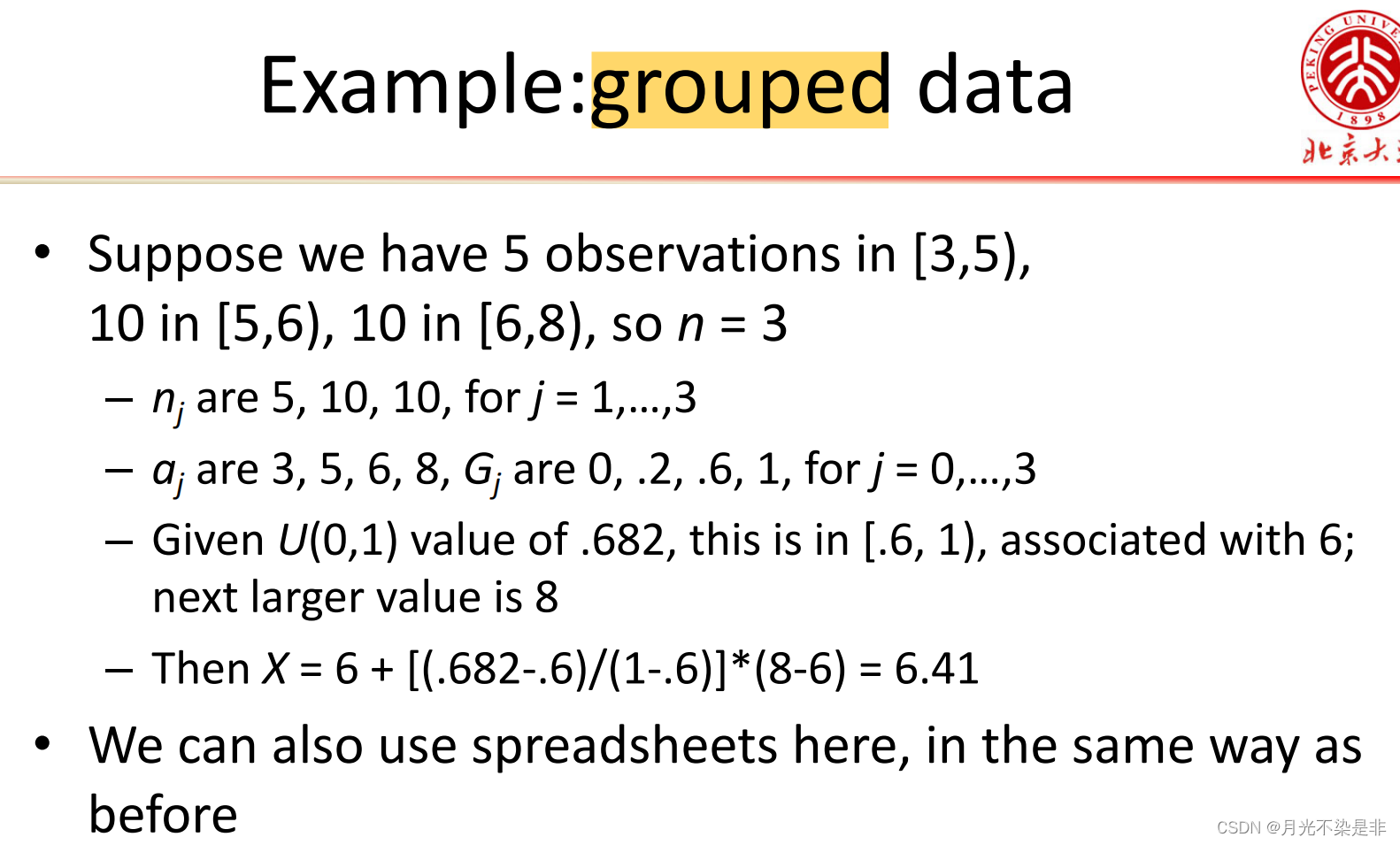 Suppose we have 5 observations in [3,5), 10 in [5,6), 10 in [6,8), so n = 3