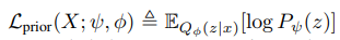 Lprior(X; ψ, φ) , EQφ(z|x) [log Pψ(z)]