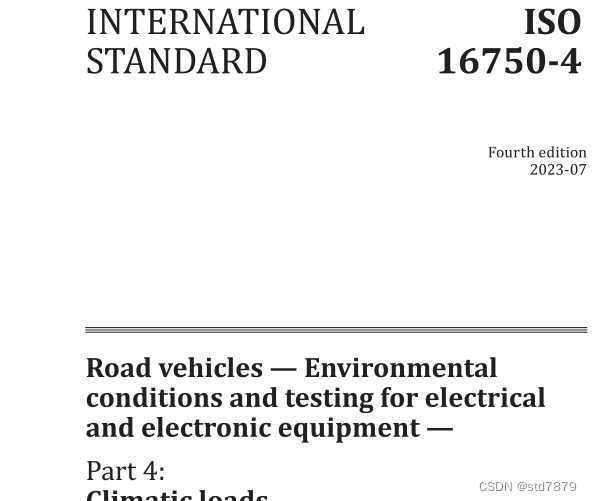 ISO-16750-1,2,3,4,5_2023 道路车辆 — 电气和电子设备的环境条件和测试 ,标准汇总_iso16750-2023-CSDN博客