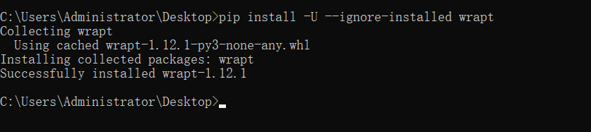 安装tensorflow时报错ERROR: Cannot uninstall ‘wrapt‘. It is a distutils installed project and thus we cann