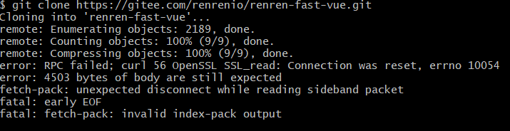 git在clone远程仓库代码出现：RPC failed； curl 56 OpenSSL SSL_read: Connection was reset, errno 10054