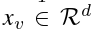 xv∈ Rd
