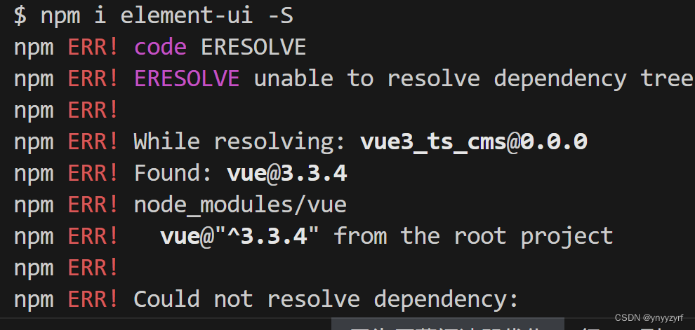 安装Element Ui时报错 ERR! Code ERESOLVEnpm ERR! ERESOLVE Unable To Resolve ...