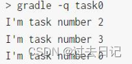 Gradle笔记 四 Gradle的核心 TASK