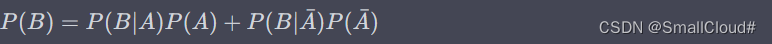 P(B)=P(B∣A)P(A)+P(B∣Aˉ)P(Aˉ)P(B)=P(B∣A)P(A)+P(B∣Aˉ)P(Aˉ)