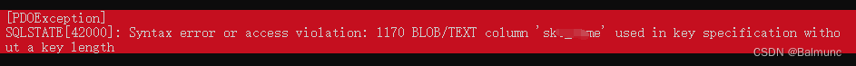 [MySQL]BLOB/TEXT column ‘xxx‘ used in key specification without a key length
