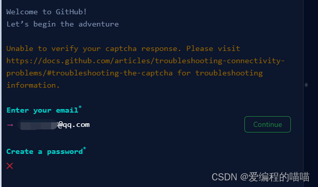 注册GitHub时出现Unable to verify your captcha response.Please visit https://docs.github.com/articles/解决方案