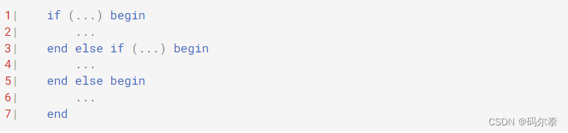1|    if (...) begin
2|        ...
3|    end else if (...) begin
4|        ...
5|    end else begin
6|        ...
7|    end